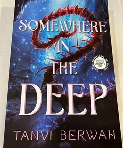Somewhere In The Deep ARC Advance Readers Edition Book