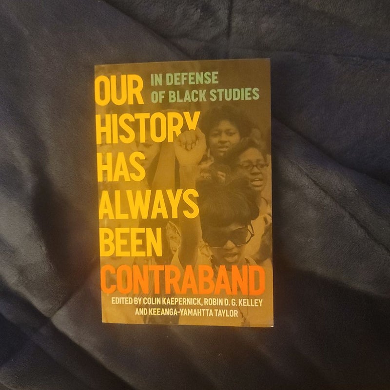 Our History Has Always Been Contraband by Colin Kaepernick