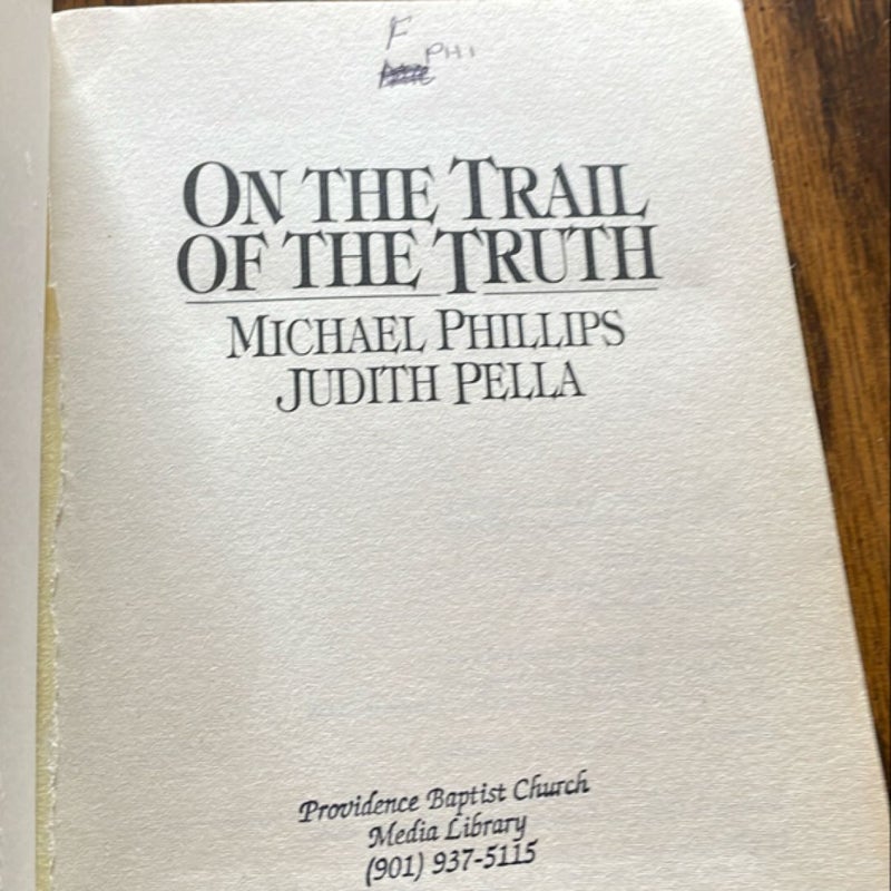 On the Trail of Truth