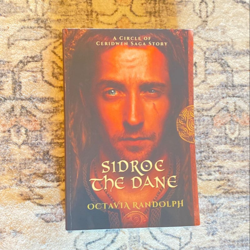 Sidroc the Dane: A Circle of Ceridwen Saga Story