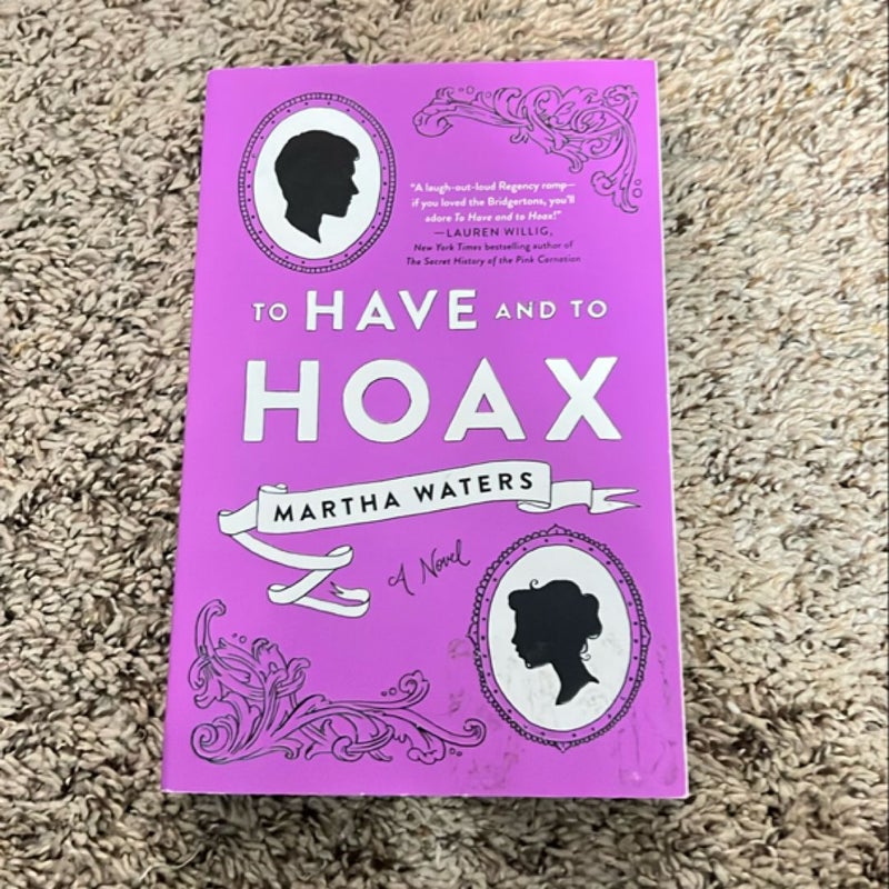 To Have and to Hoax