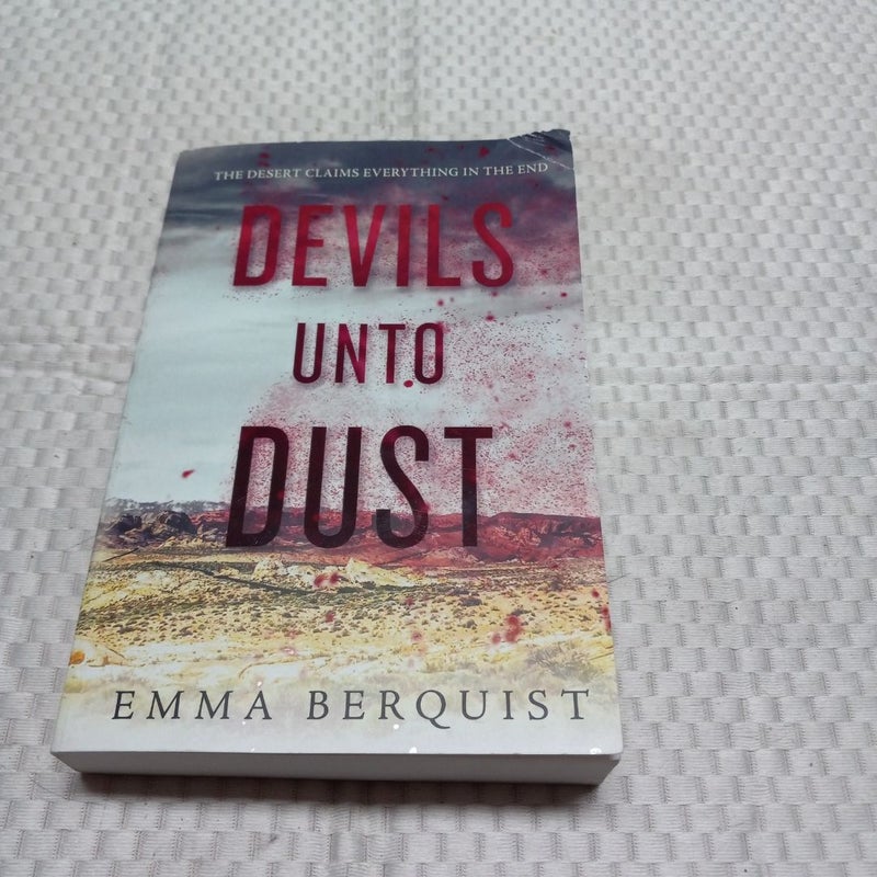Devil's Unto Dust