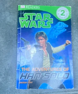 DK Readers L2: Star Wars: the Adventures of Han Solo