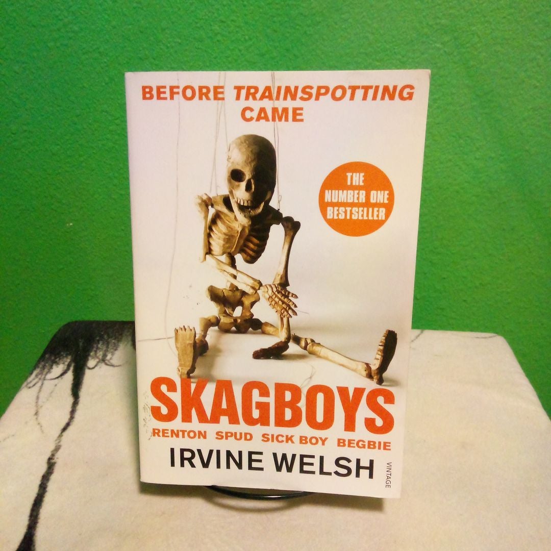 Skagboys by Irvine Welsh, Paperback Pangobooks