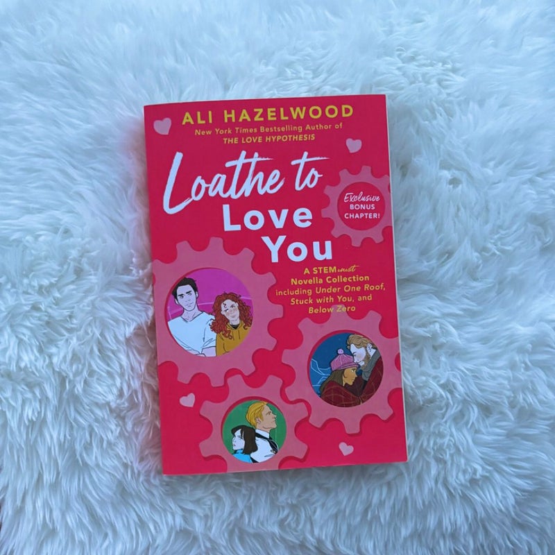 Two Paperbacks: Love on the Brain + Loathe to Love You