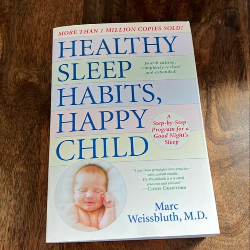 Healthy Sleep Habits, Happy Child, 4th Edition