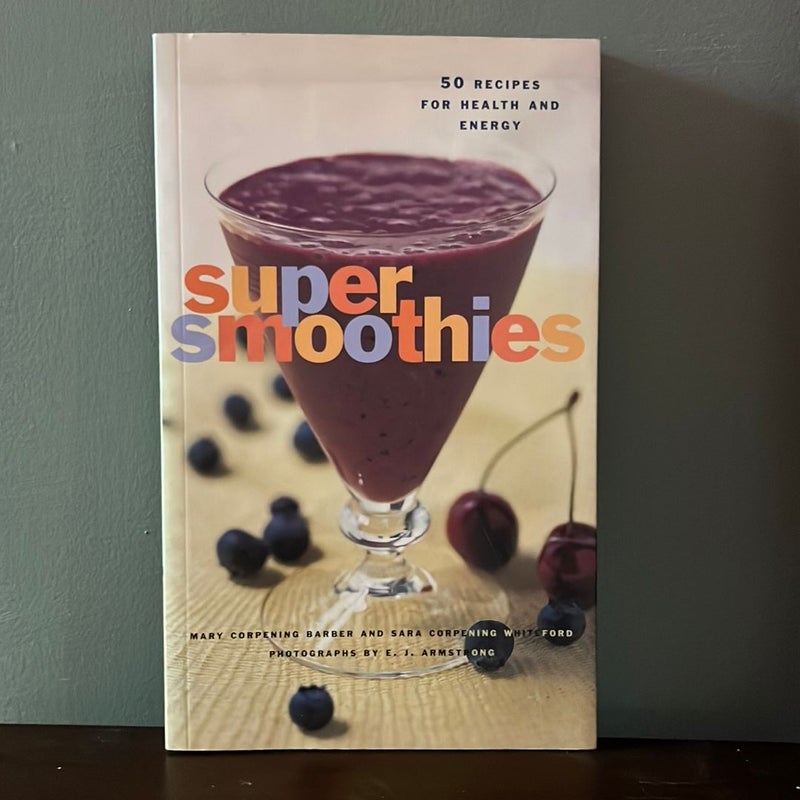 Super Smoothies