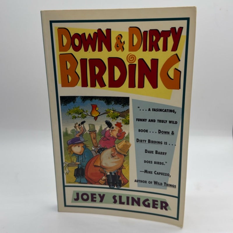 Down and Dirty Birding