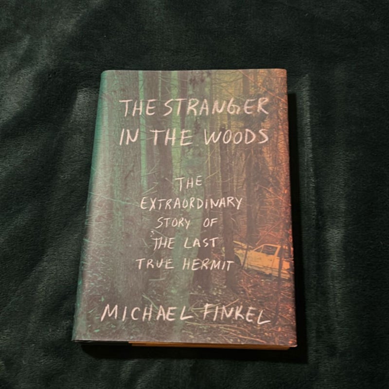 The Stranger in the Woods