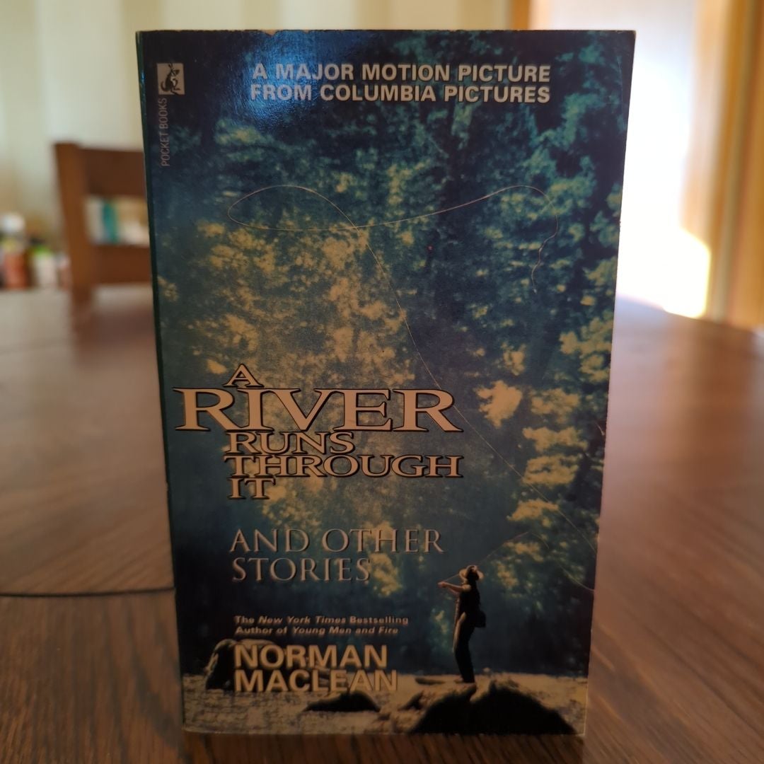 A River Runs Through It and Other Stories