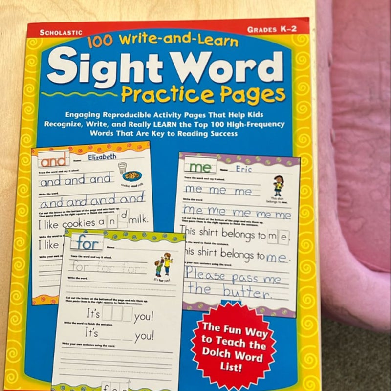 100 Write-And-Learn Sight Word Practice Pages