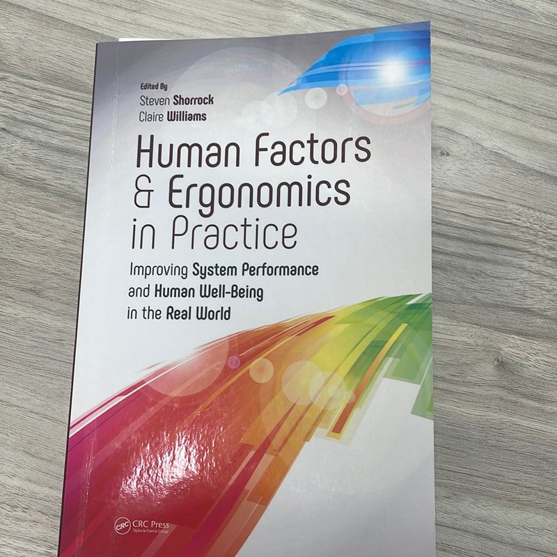 Human Factors and Ergonomics in Practice