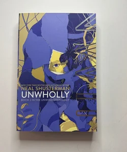 UnWholly: Book 2 Unwind Dystology