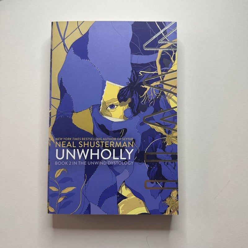 UnWholly: Book 2 Unwind Dystology