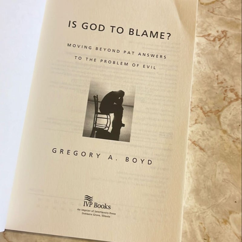 Is God to Blame?