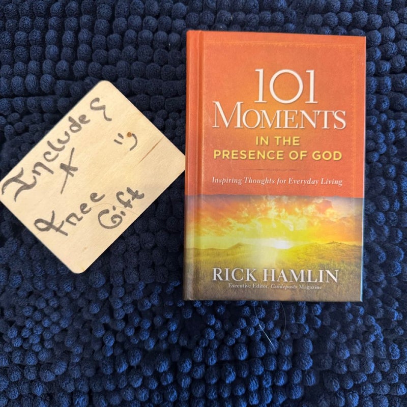 101 Moments in the presence of God