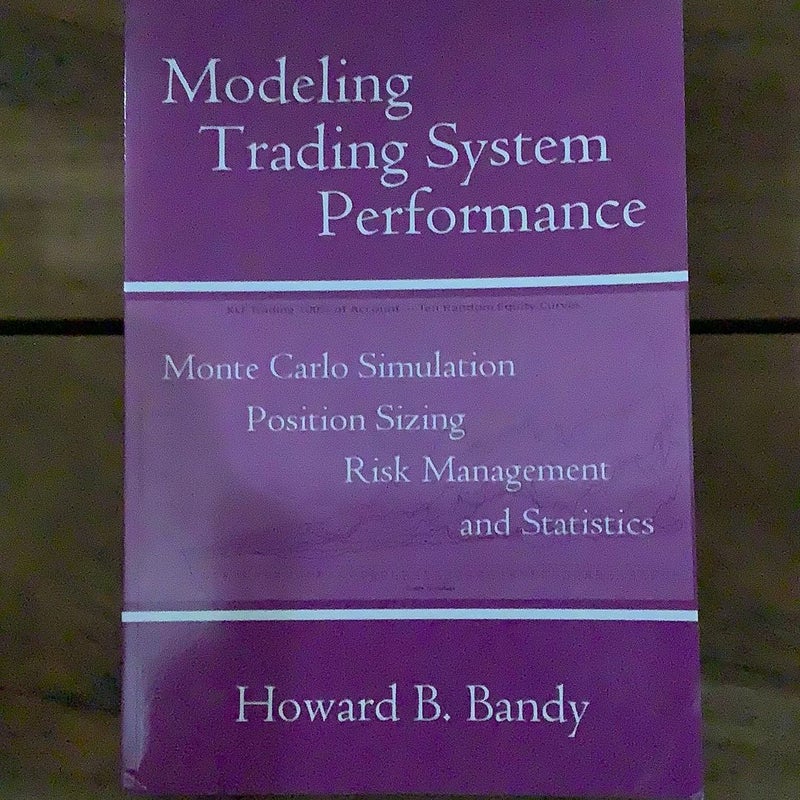 Modeling Trading System Performance