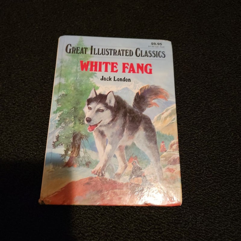 Great Illustrated Classics: White Fang