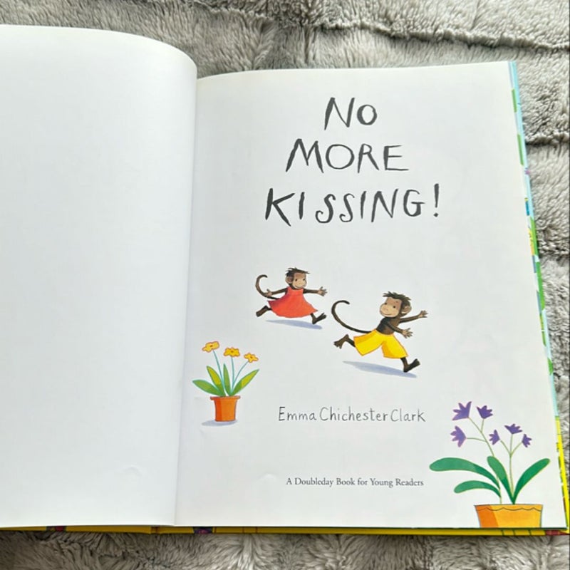 No More Kissing!