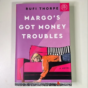 Margo's Got Money Troubles