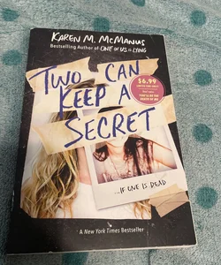 Two Can Keep a Secret