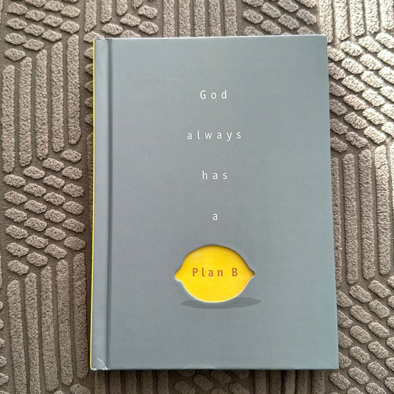 God Always Has a Plan B by , Hardcover | Pangobooks