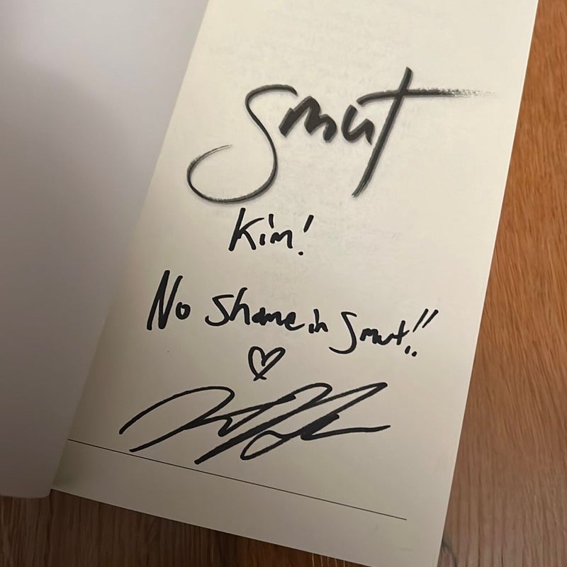 Smut Special Edition - signed and personalized to Kim