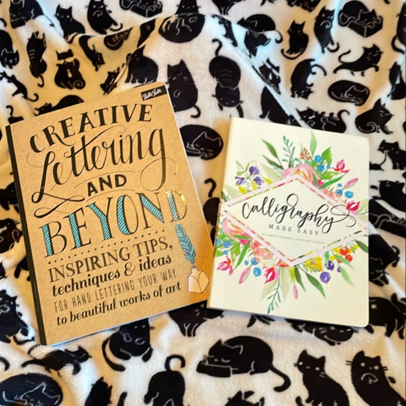 Creative Lettering and Beyond; Calligraphy Made Easy