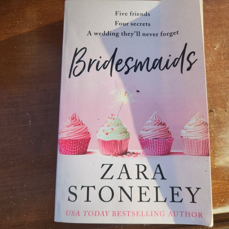 Bridesmaids (the Zara Stoneley Romantic Comedy Collection, Book 4)