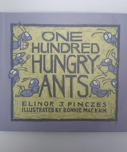 FIRST EDITION - One Hundred Hungry Ants