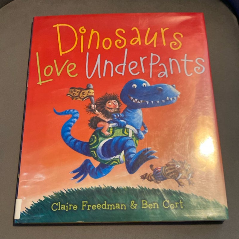 Dinosaurs Love Underpants