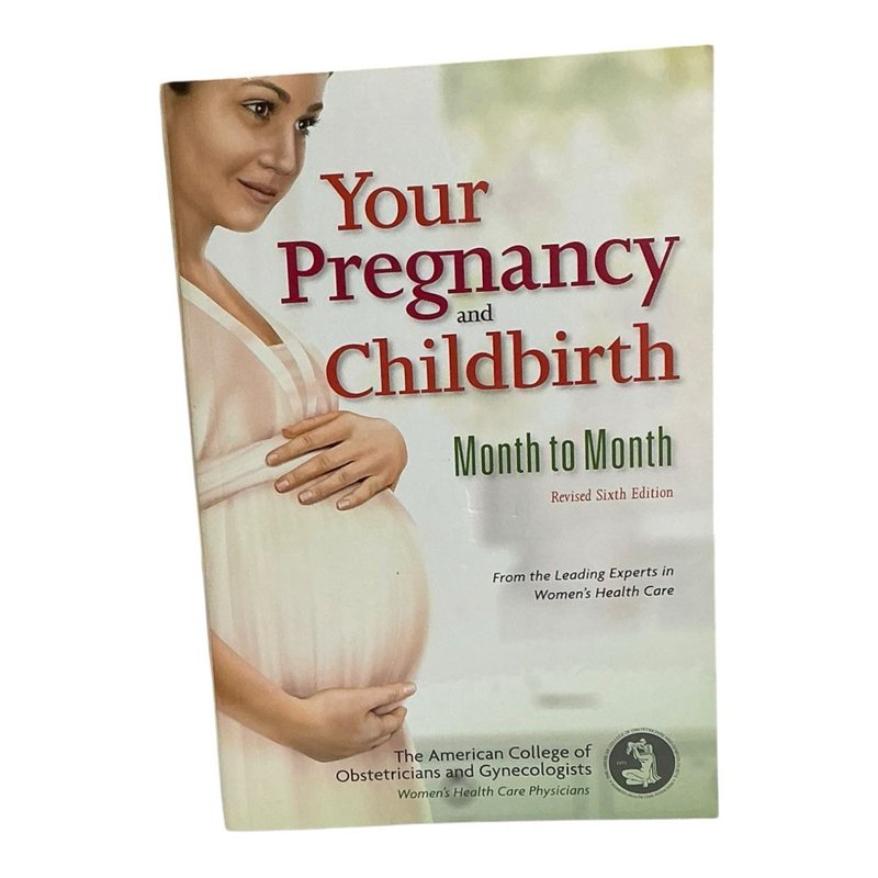 Your Pregnancy and Childbirth