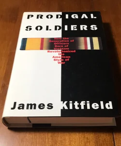 Prodigal Soldiers * 1st ed./1st