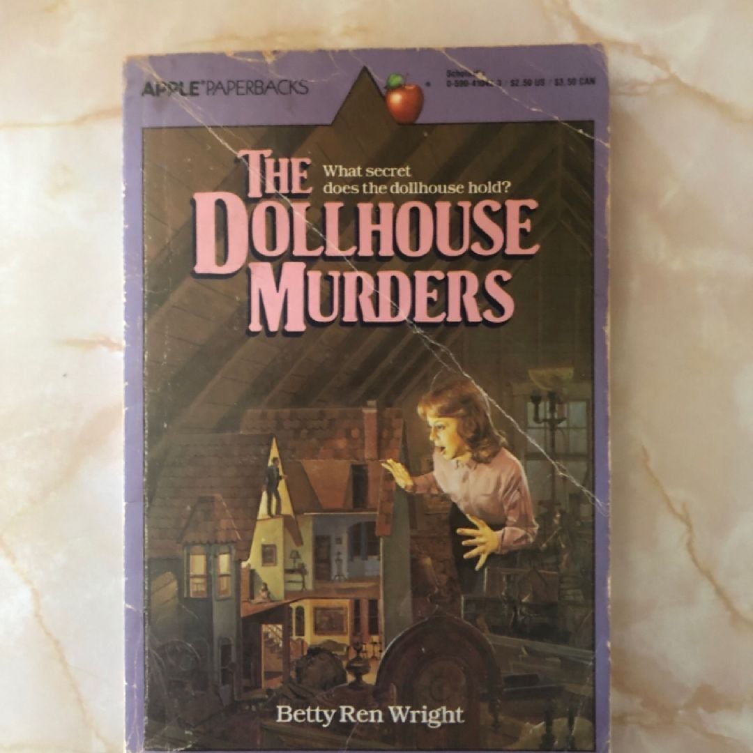 The Dollhouse Murders by Betty Ren Wright, Paperback | Pangobooks