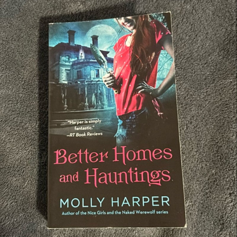 Better Homes and Hauntings