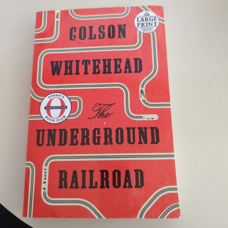 The Underground Railroad (Oprah's Book Club)