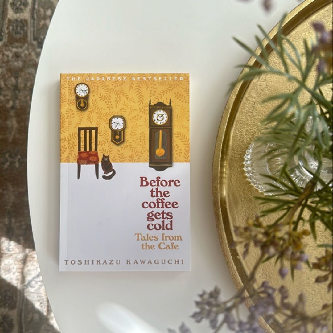 Before the Coffee Gets Cold: Tales from the Café