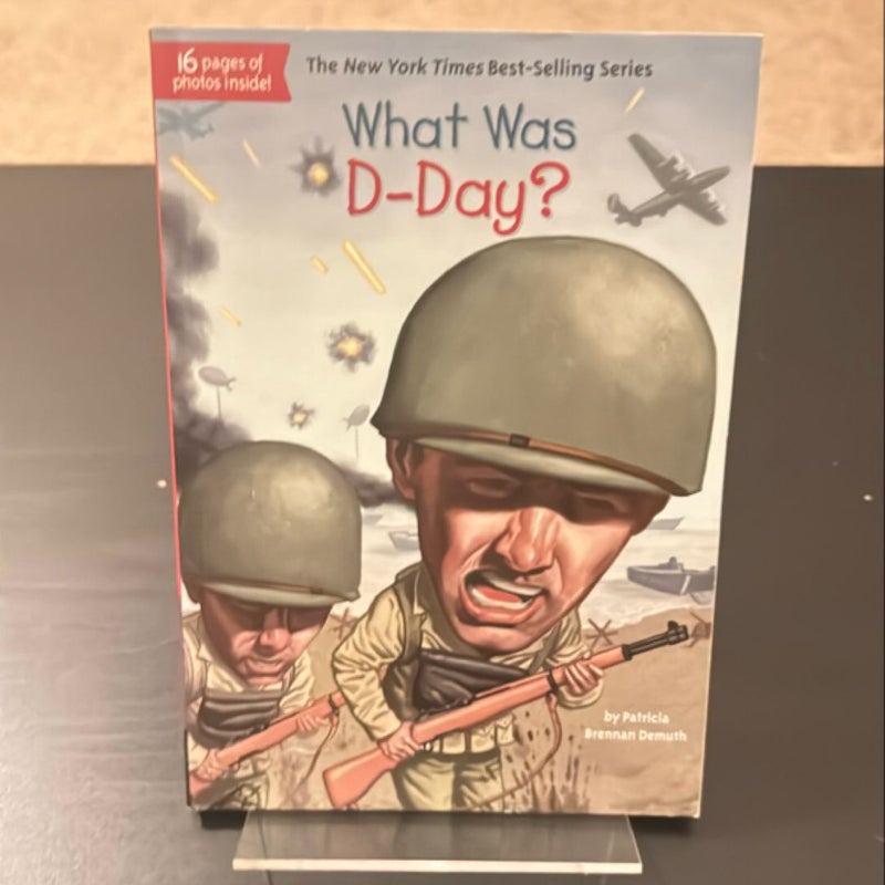 What Was D-Day?