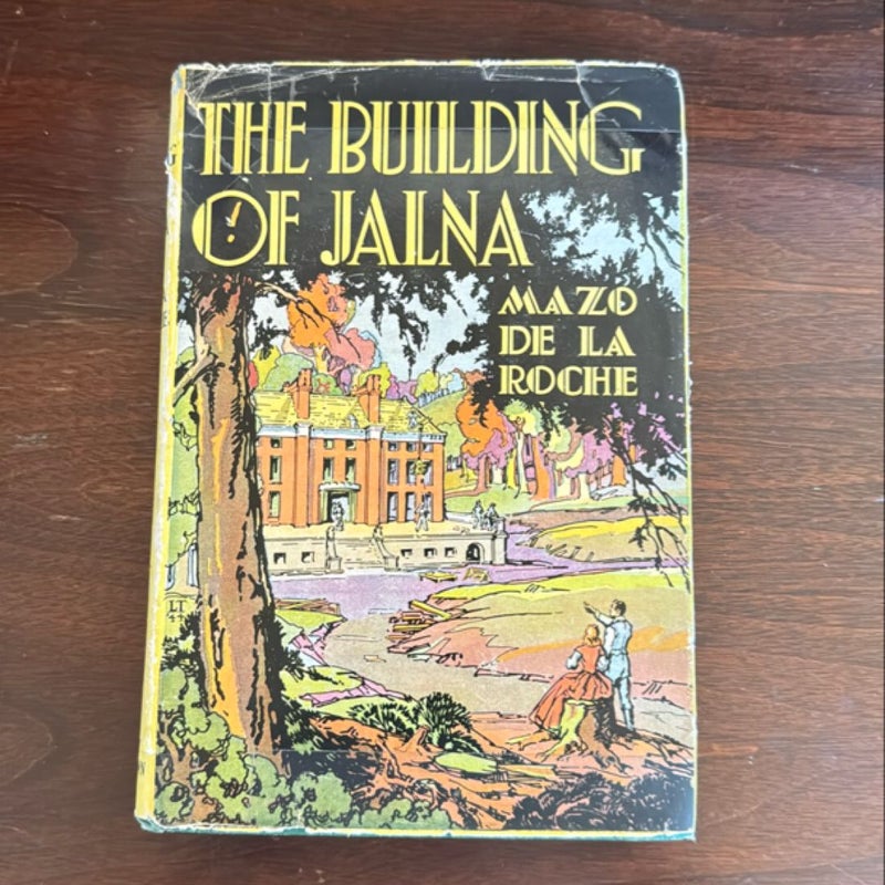 The Building of Jalna