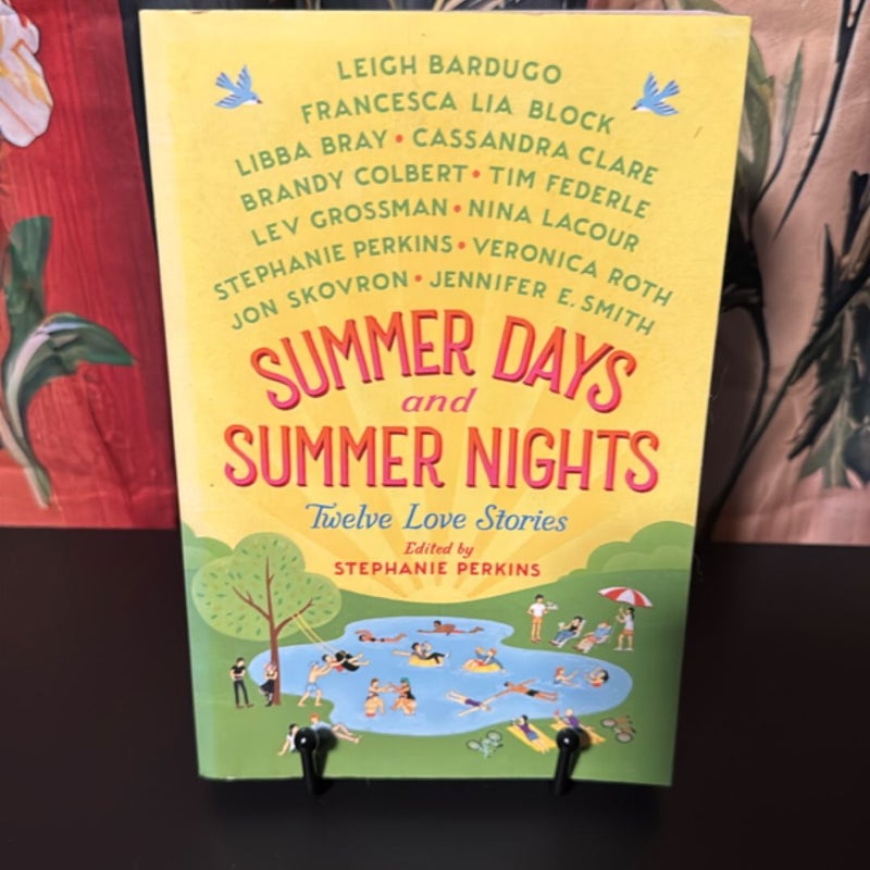 Summer Days and Summer Nights