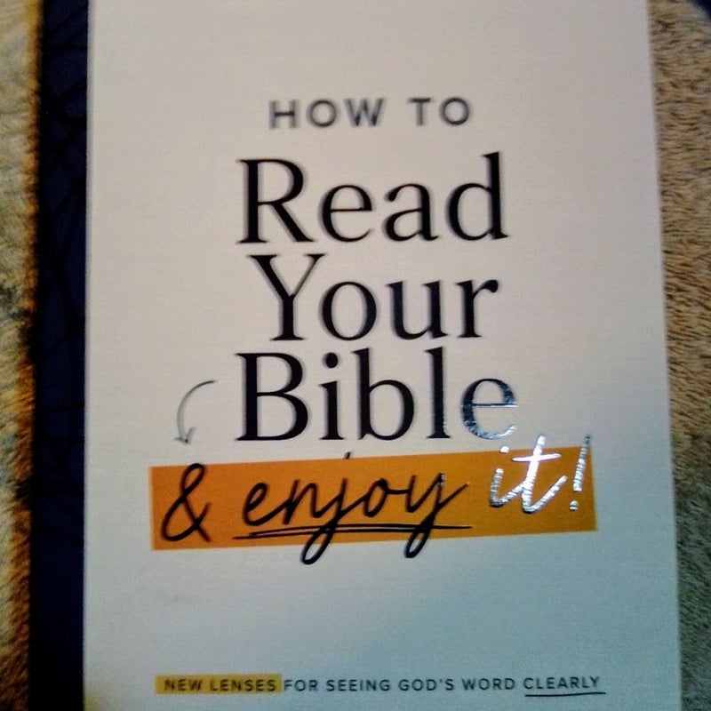 How to Read Your Bible