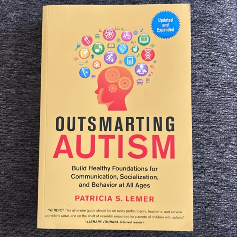 Outsmarting Autism, Updated and Expanded