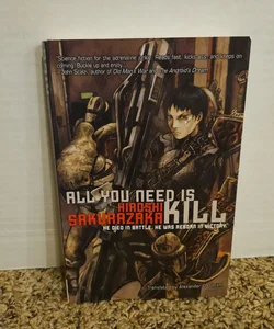 All You Need Is Kill (Light Novel)