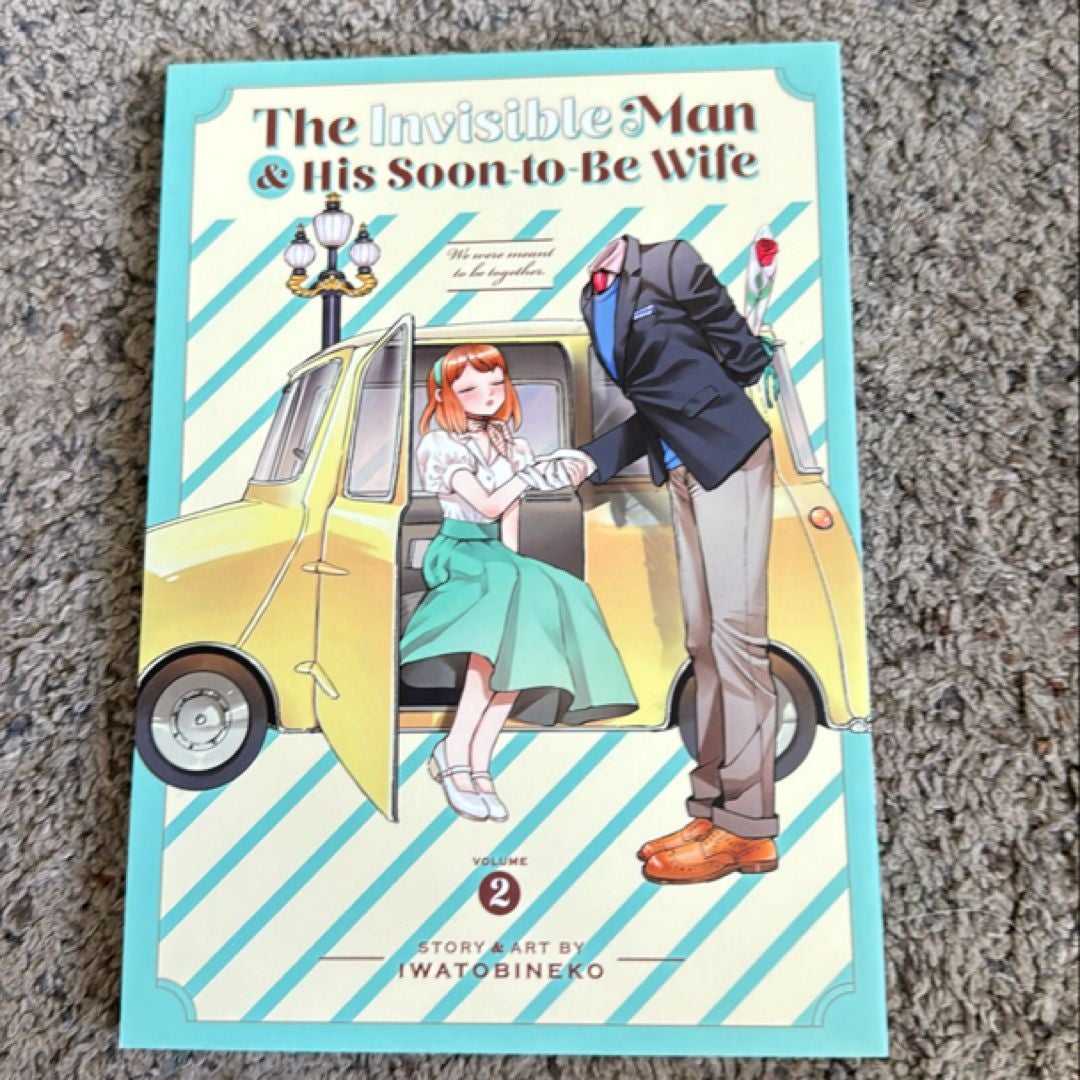 The Invisible Man and His Soon-To-Be Wife Vol. 2