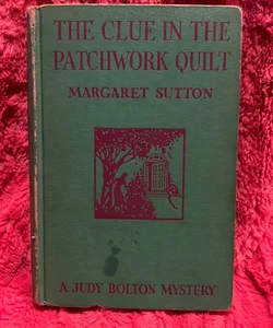 Judy Bolton - The Clue in the Patchwork Quilt