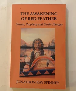 The Awakening of Red Feather