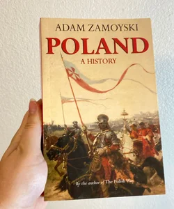 Poland: a History