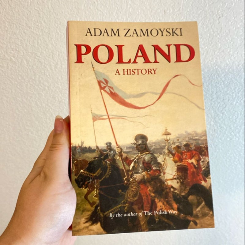 Poland: a History