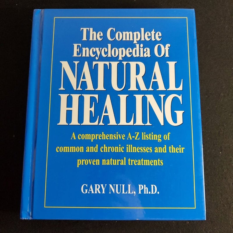 The Complete Encyclopedia of Natural Healing