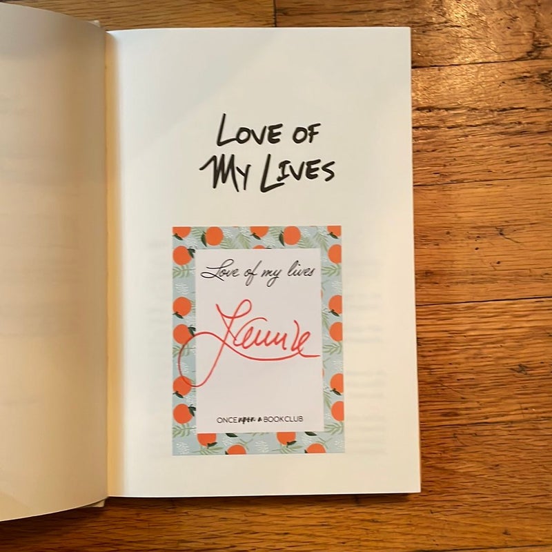 Love of My Lives - SIGNED